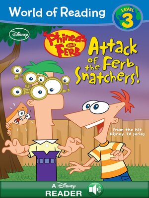 cover image of Attack of the Ferb Snatchers!